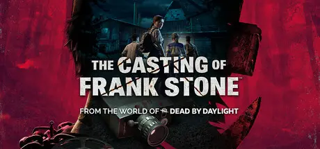 弗兰克·斯通的阴影 | The Casting of Frank Stone v20240909【46.8GB】