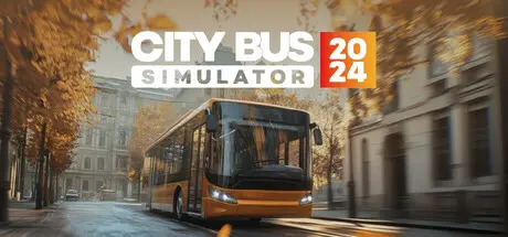 城市巴士模拟器2024 | City Bus Simulator 2024 v1.0.0 【15.7GB】